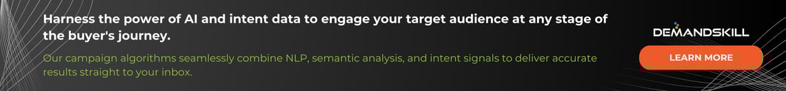 Demandskill's campaign algorithms come with AI and intent built in